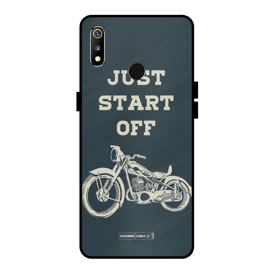 Just Start Off Metal Back Case for Realme 3i