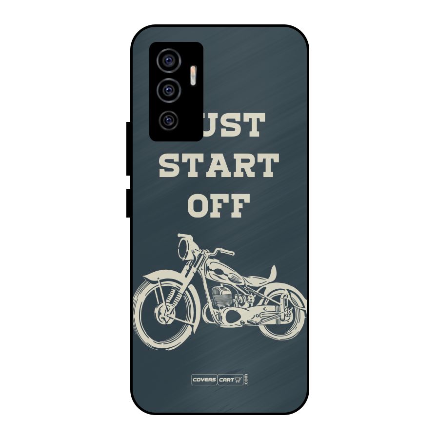 Just Start Off Metal Back Case for Vivo V23e