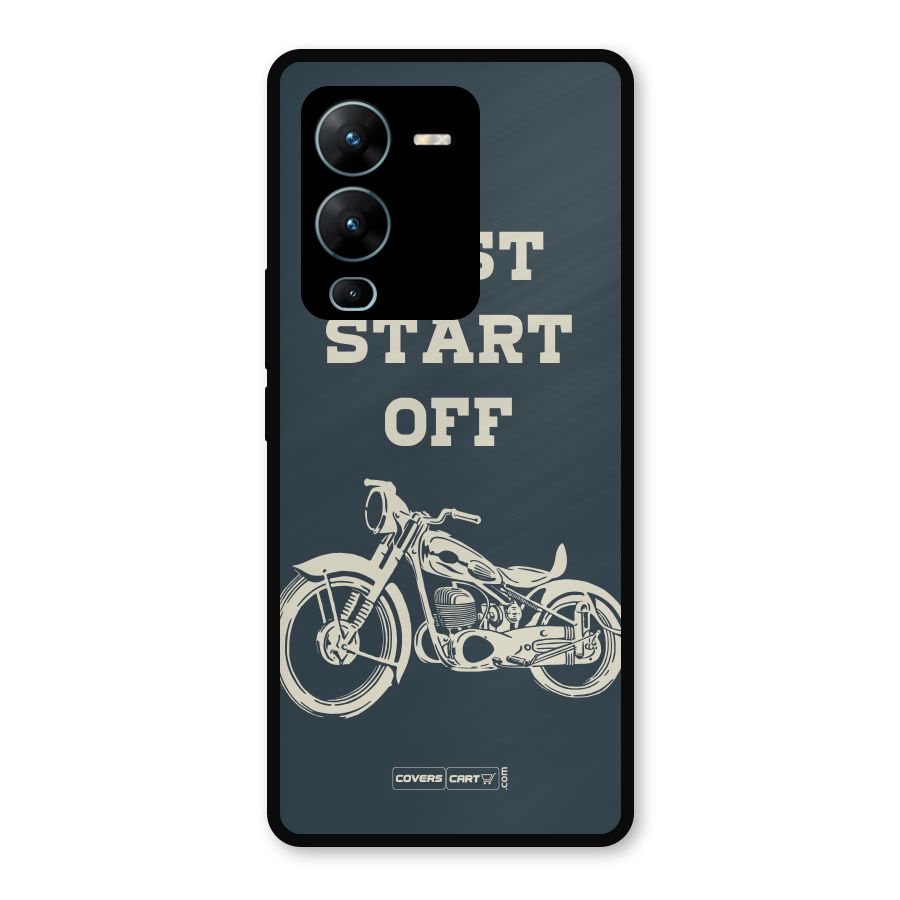 Just Start Off Metal Back Case for Vivo V25 Pro