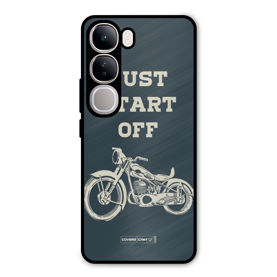 Just Start Off Metal Back Case for Vivo Y300