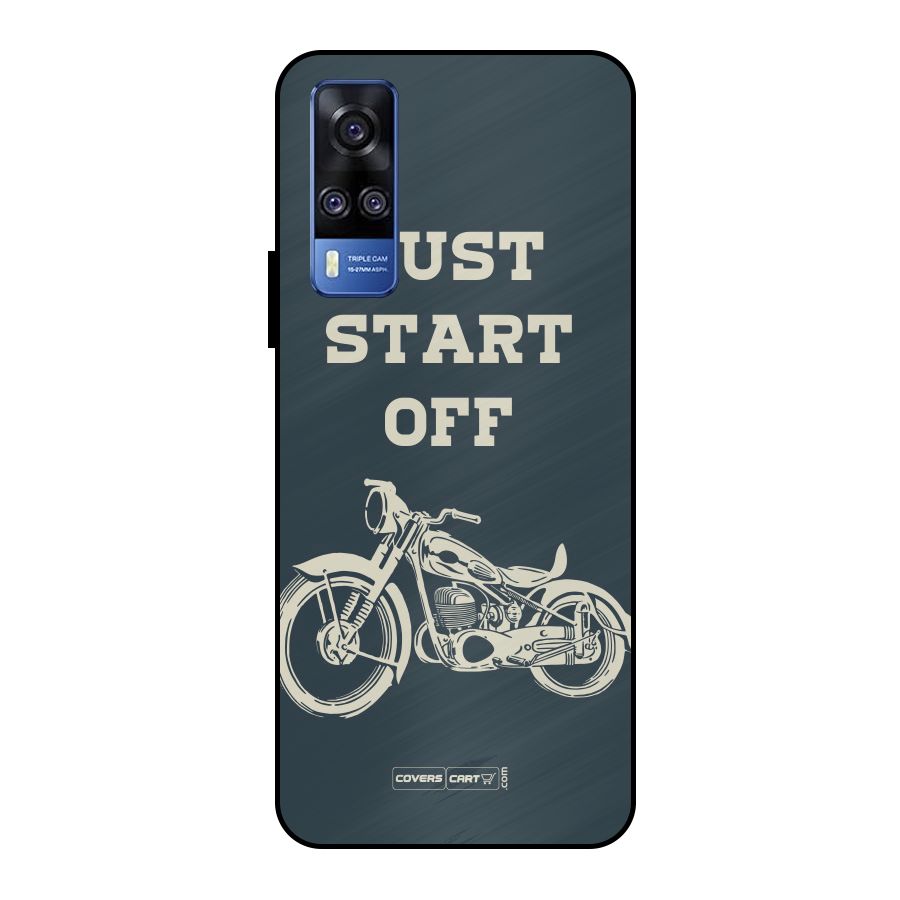 Just Start Off Metal Back Case for Vivo Y51