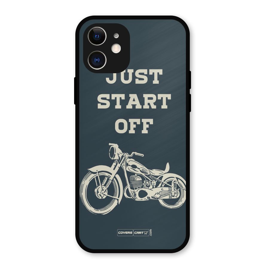 Just Start Off Metal Back Case for iPhone 12