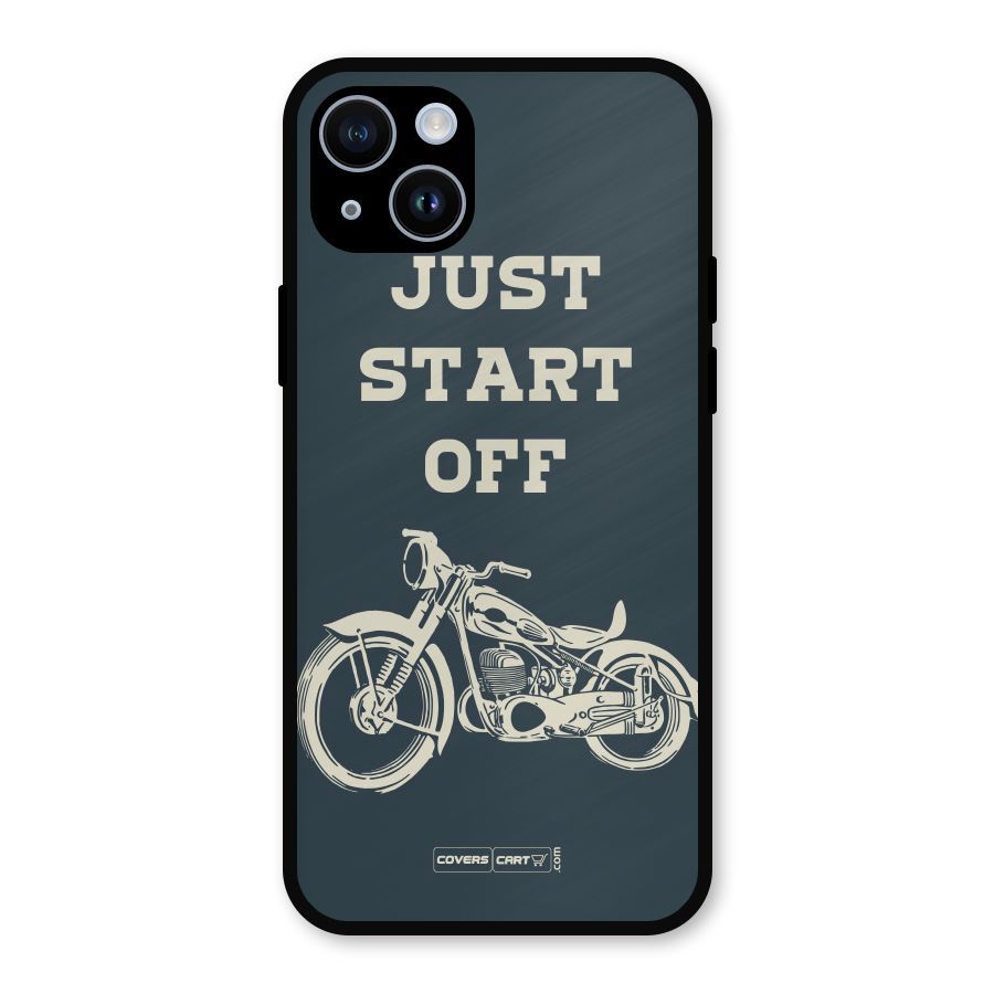 Just Start Off Metal Back Case for iPhone 14