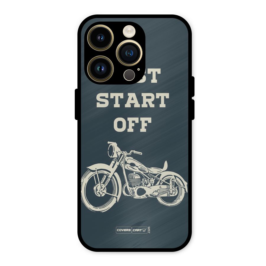 Just Start Off Metal Back Case for iPhone 14 Pro