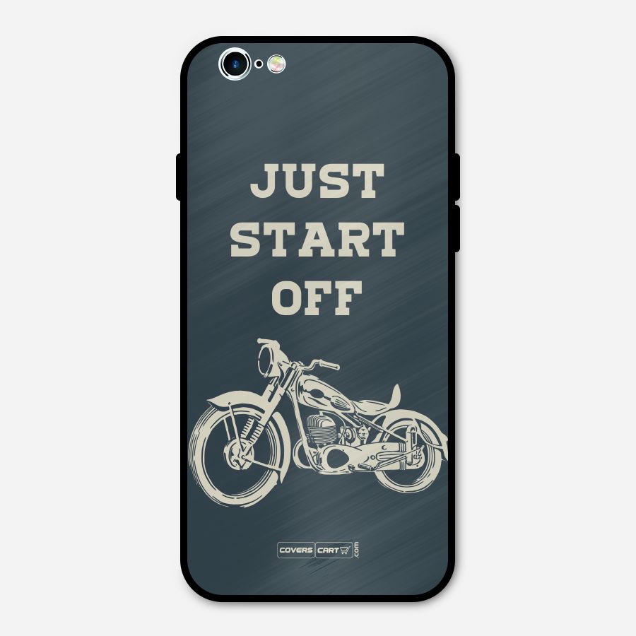 Just Start Off Metal Back Case for iPhone 6 6s