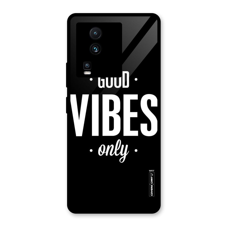 Just Vibes Glass Back Case for Vivo iQOO Neo 7 Pro