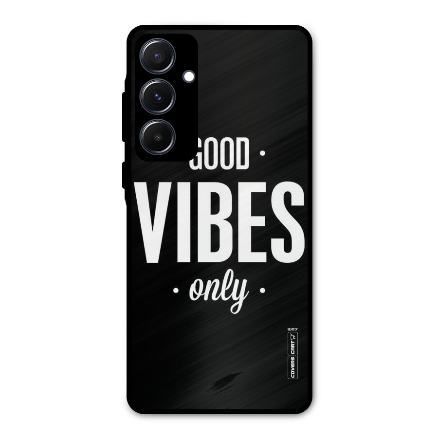 Just Vibes Metal Back Case for Galaxy A55