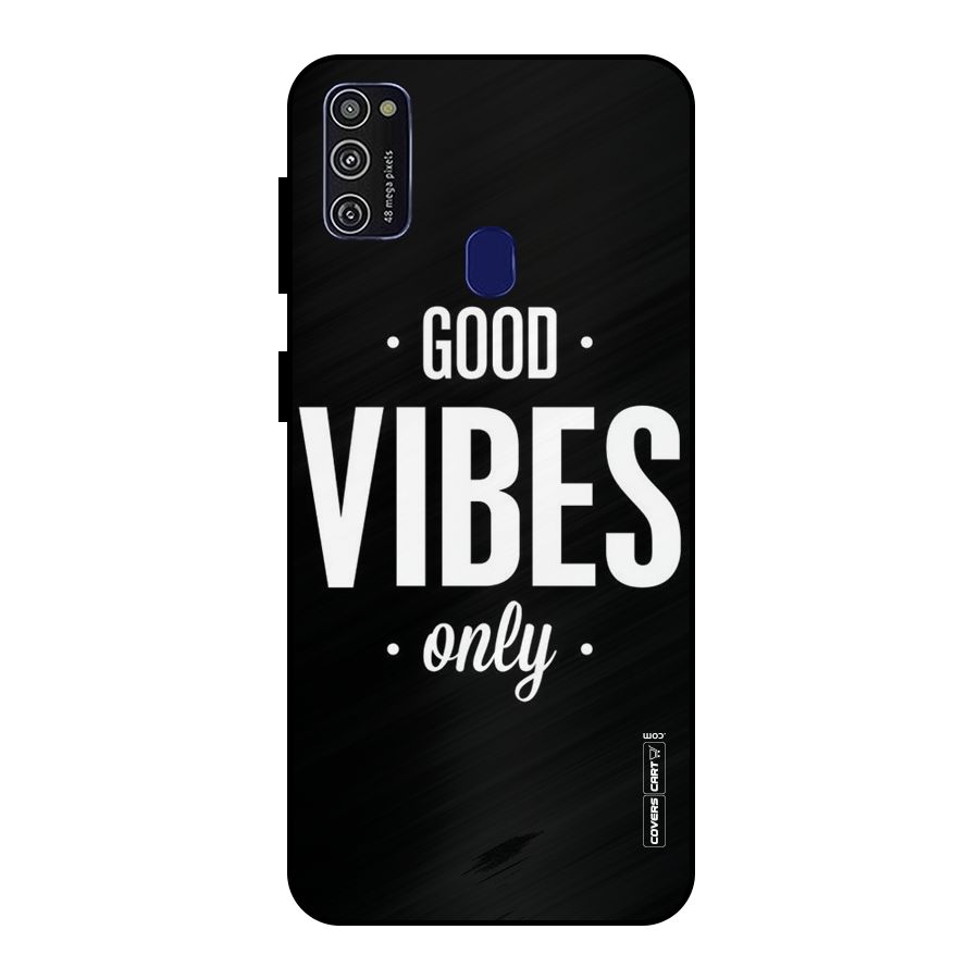 Just Vibes Metal Back Case for Galaxy M21