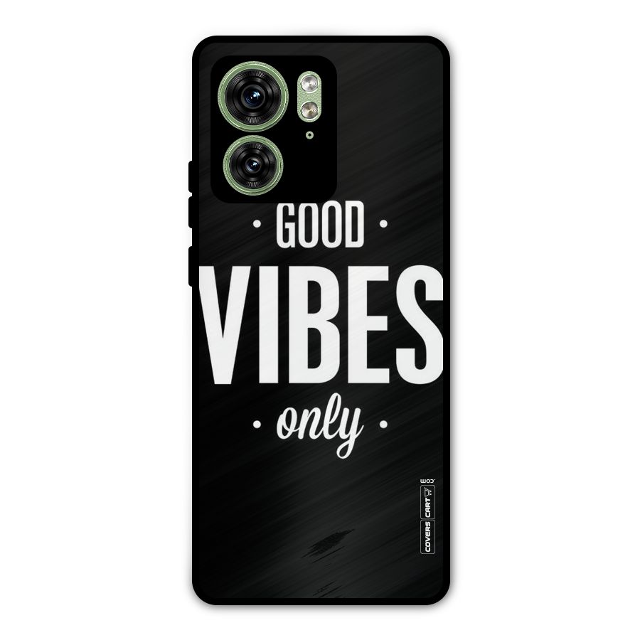 Just Vibes Metal Back Case for Motorola Edge 40 5G