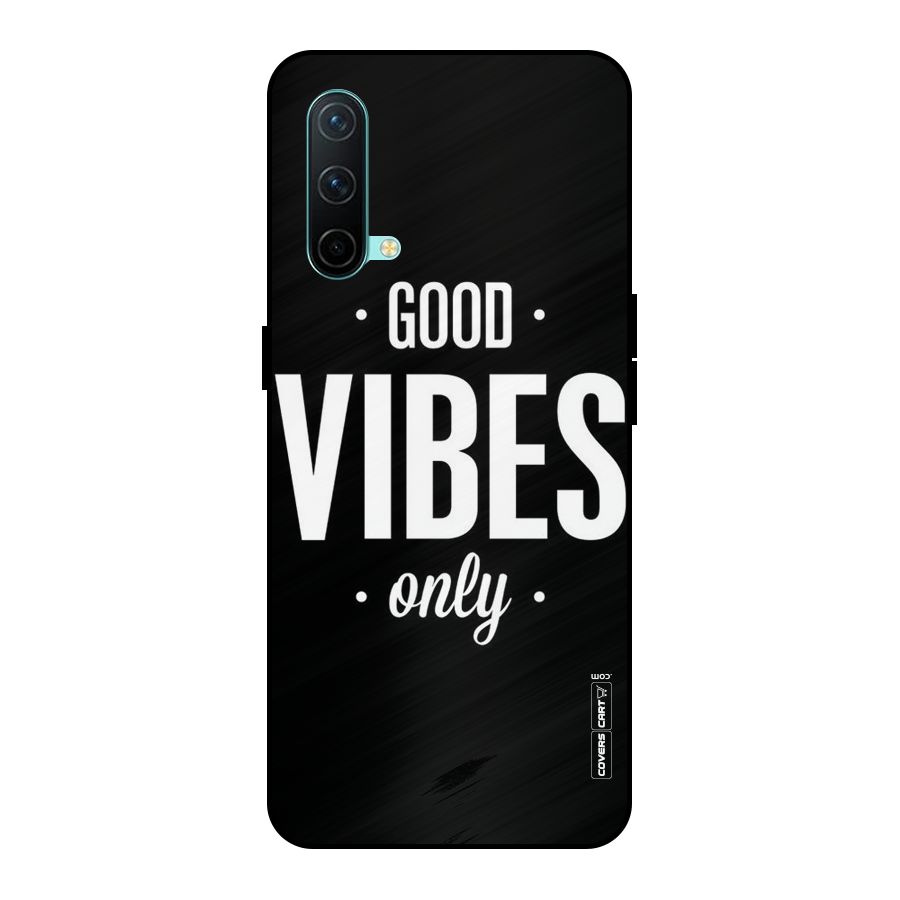 Just Vibes Metal Back Case for OnePlus Nord CE 5G