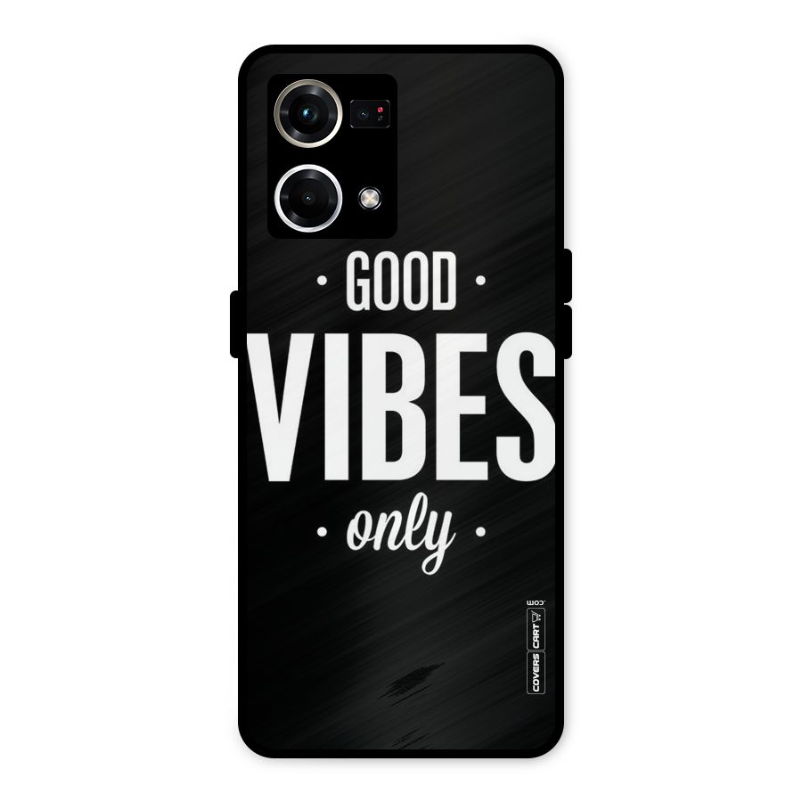 Just Vibes Metal Back Case for Oppo F21 Pro 4G