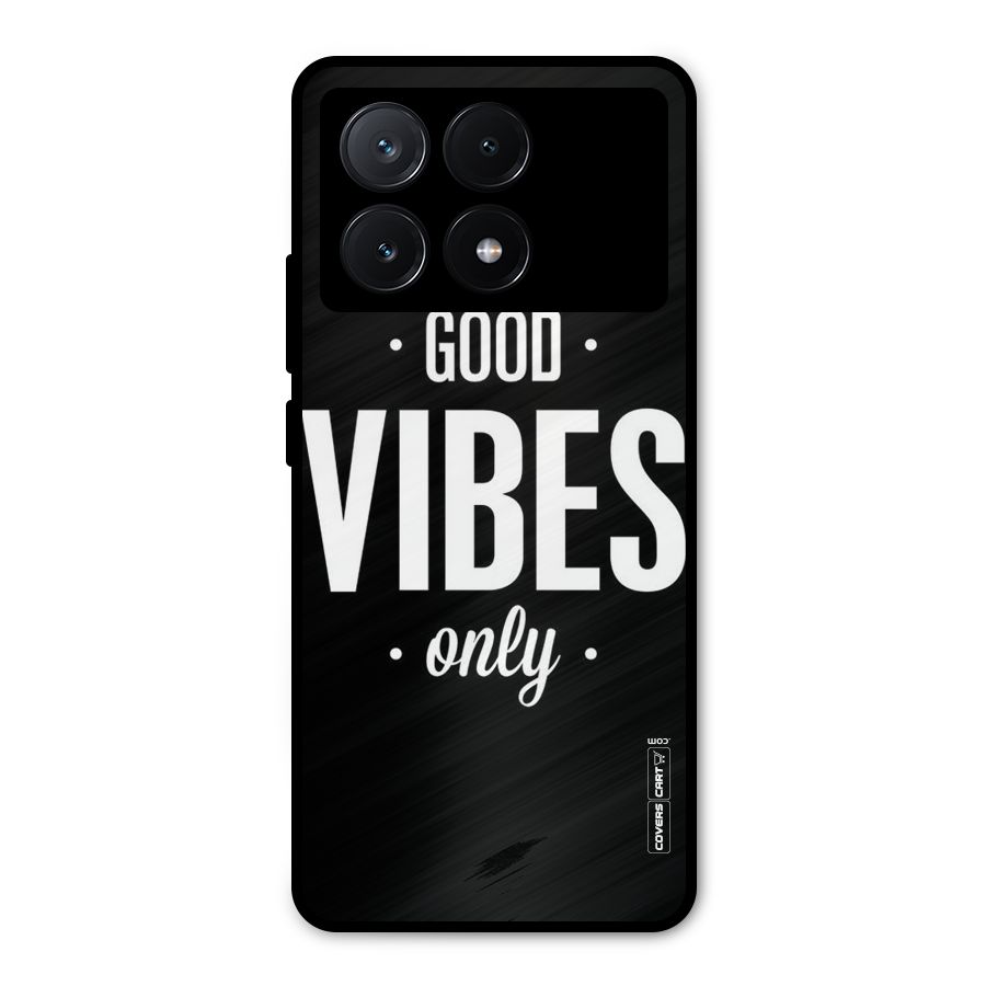 Just Vibes Metal Back Case for Poco X6 Pro