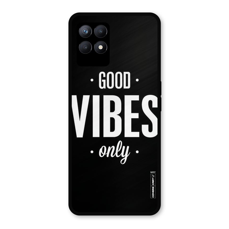 Just Vibes Metal Back Case for Realme 8i