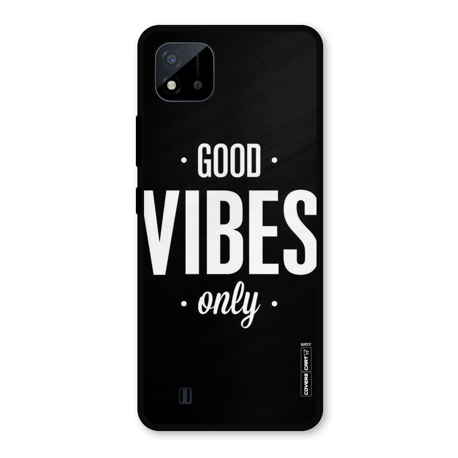 Just Vibes Metal Back Case for Realme C11 2021