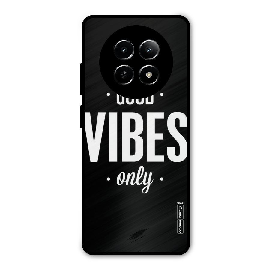 Just Vibes Metal Back Case for Realme Narzo N65