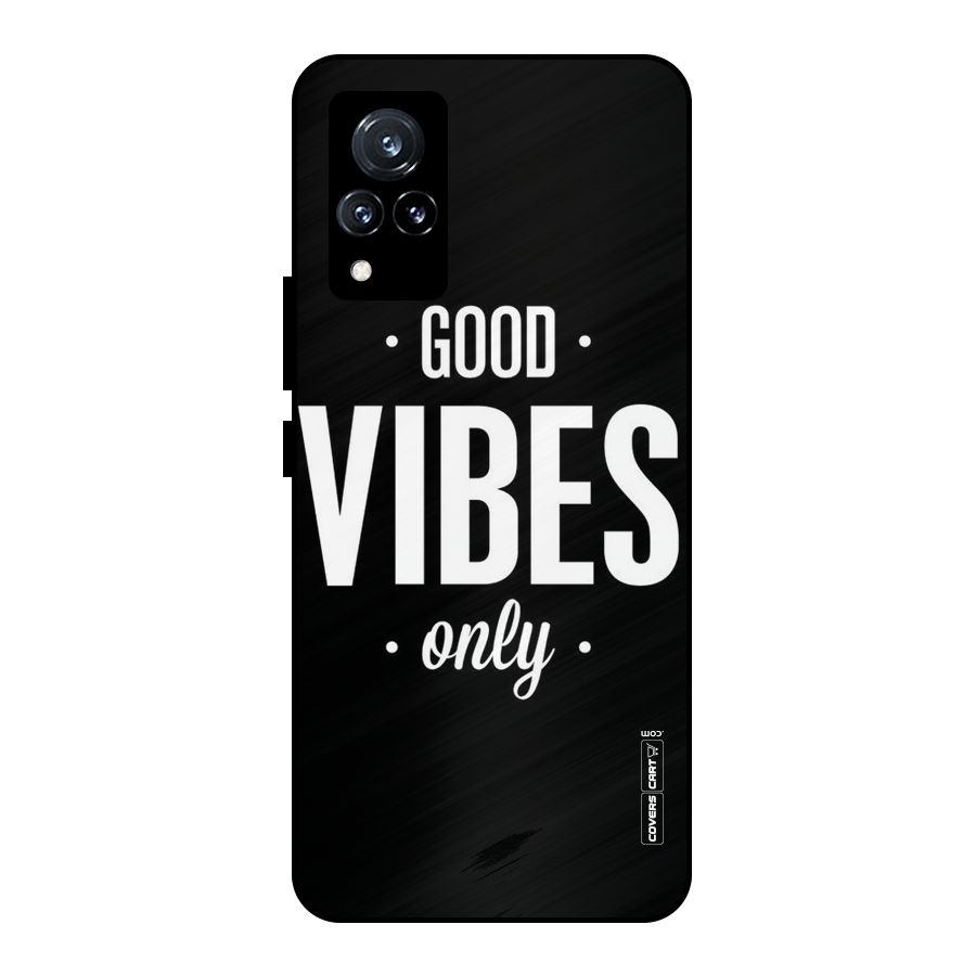 Just Vibes Metal Back Case for Vivo V21 5G