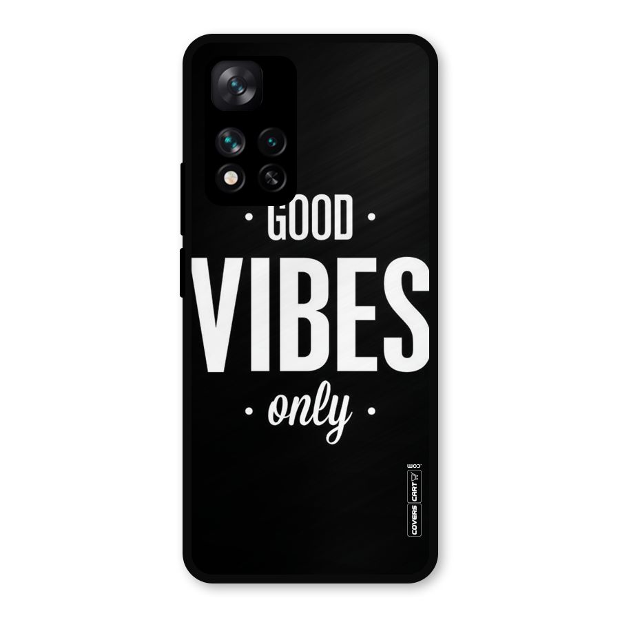 Just Vibes Metal Back Case for Xiaomi 11i 5G