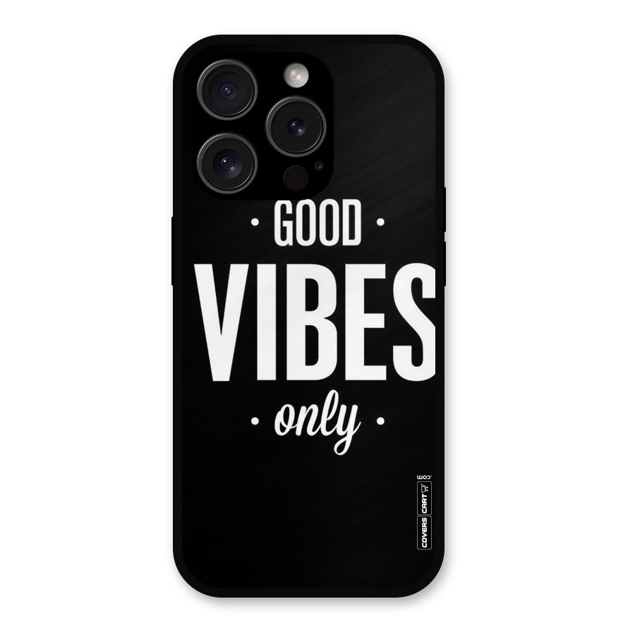 Just Vibes Metal Back Case for iPhone 15 Pro