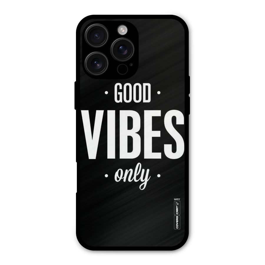 Just Vibes Metal Back Case for iPhone 16 Pro Max