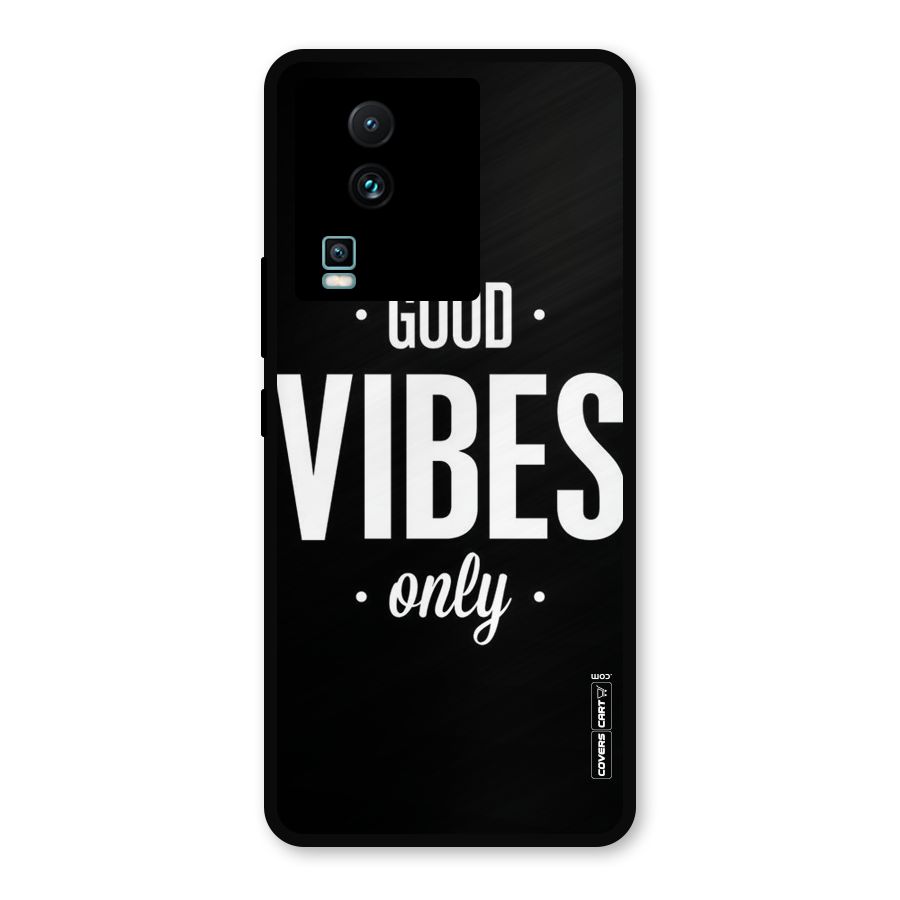 Just Vibes Metal Back Case for iQOO Neo 7
