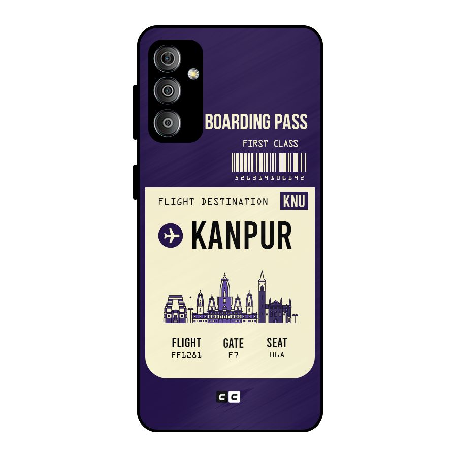 Kanpur Boarding Pass Metal Back Case for Galaxy F23