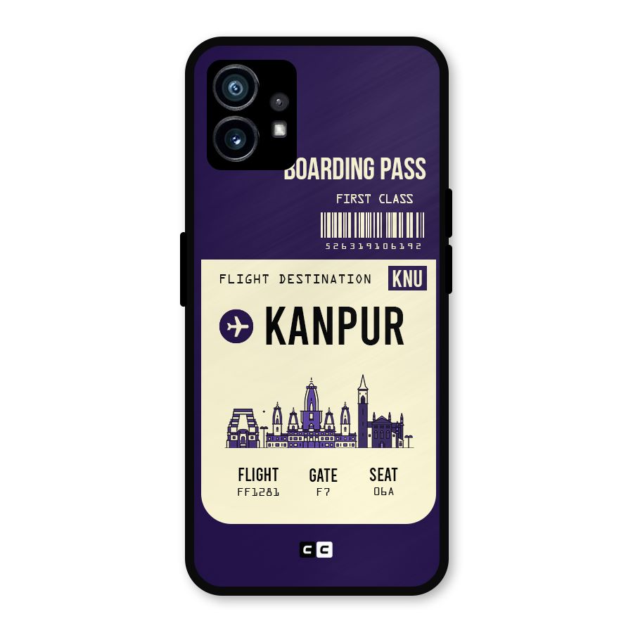 Kanpur Boarding Pass Metal Back Case for Nothing Phone 1