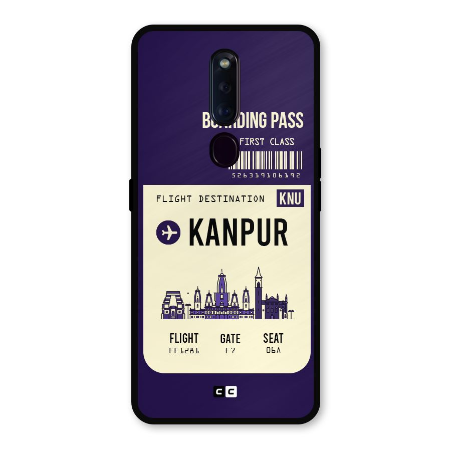 Kanpur Boarding Pass Metal Back Case for Oppo F11 Pro