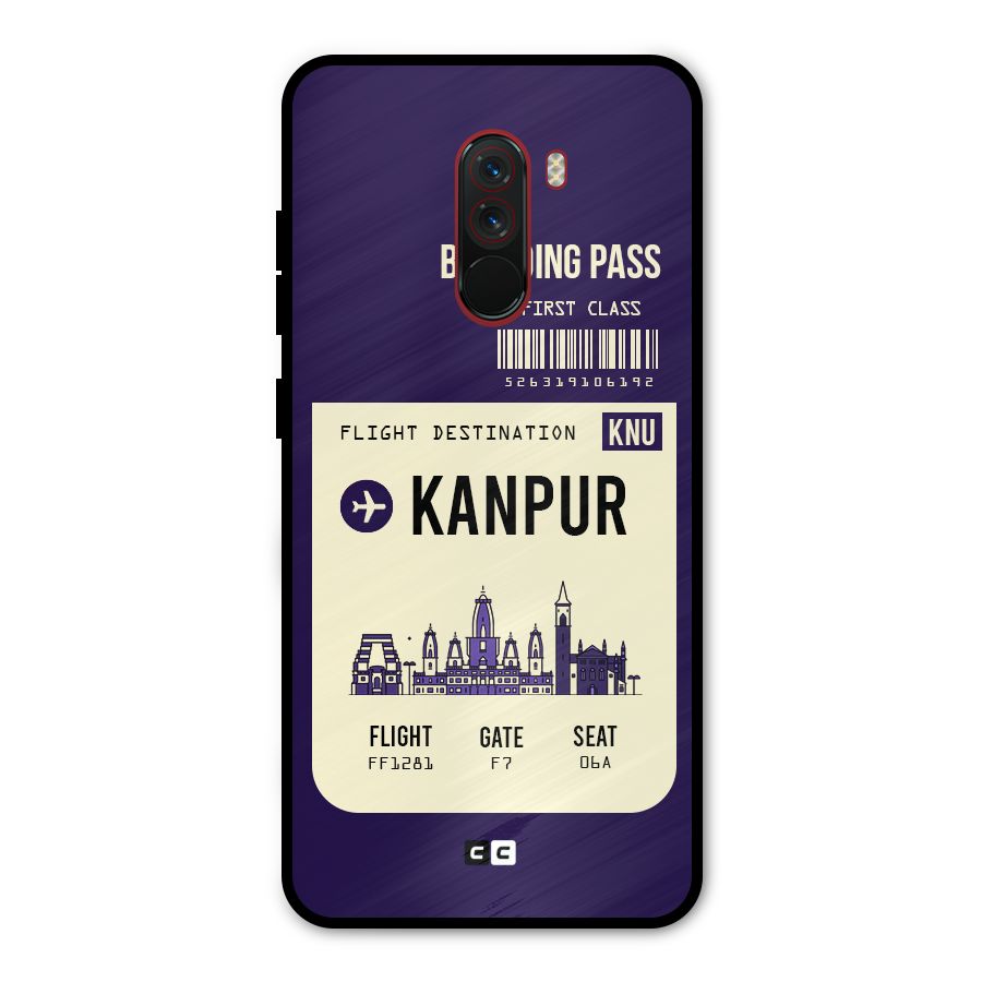 Kanpur Boarding Pass Metal Back Case for Poco F1