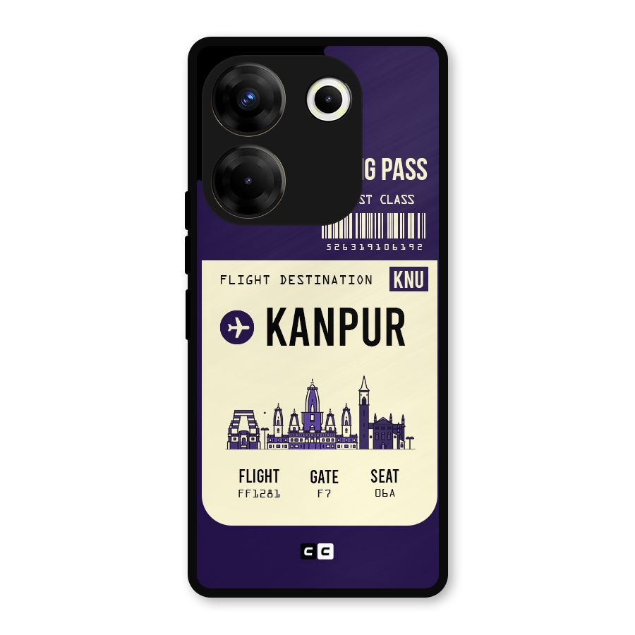 Kanpur Boarding Pass Metal Back Case for Tecno Camon 20