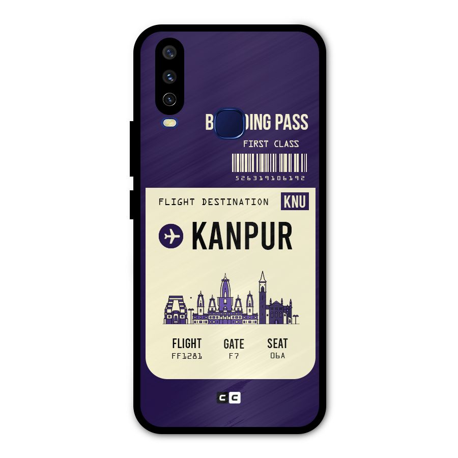 Kanpur Boarding Pass Metal Back Case for Vivo V17