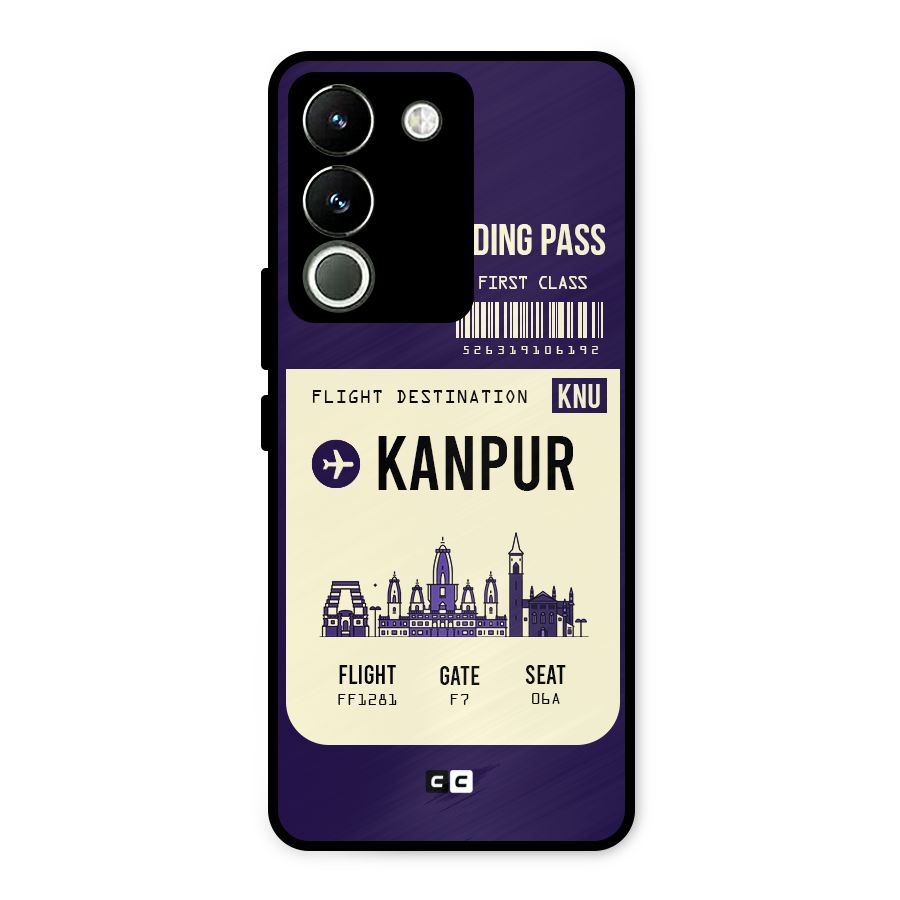 Kanpur Boarding Pass Metal Back Case for Vivo Y200