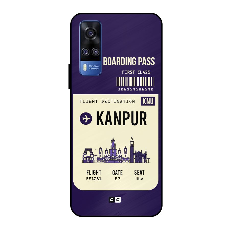 Kanpur Boarding Pass Metal Back Case for Vivo Y51