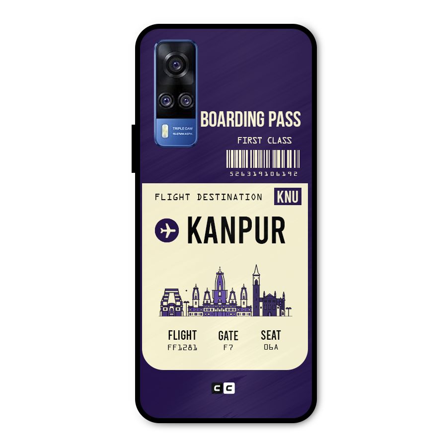 Kanpur Boarding Pass Metal Back Case for Vivo Y51A