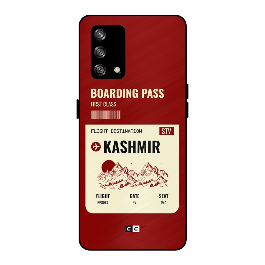 Kashmir Boarding Pass Metal Back Case for Oppo F19