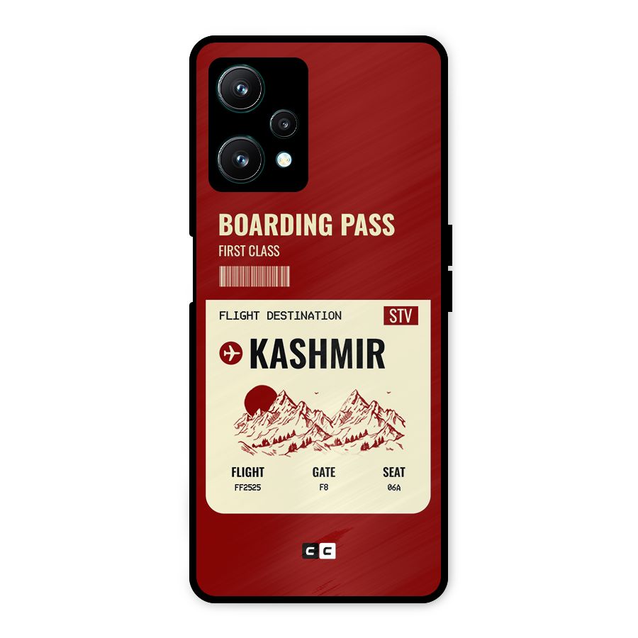 Kashmir Boarding Pass Metal Back Case for Realme 9 Pro 5G