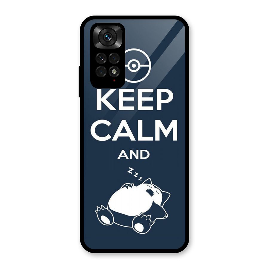 Keep Calm and Sleep Glass Back Case for Redmi Note 11S