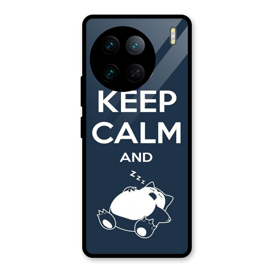 Keep Calm and Sleep Glass Back Case for Vivo X90 Pro