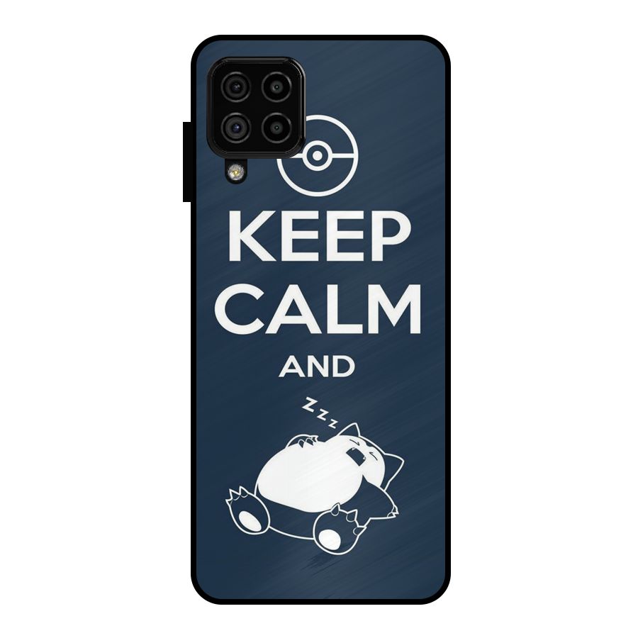 Keep Calm and Sleep Metal Back Case for Galaxy A22 4G