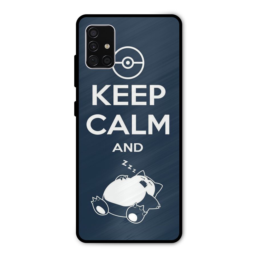 Keep Calm and Sleep Metal Back Case for Galaxy A51