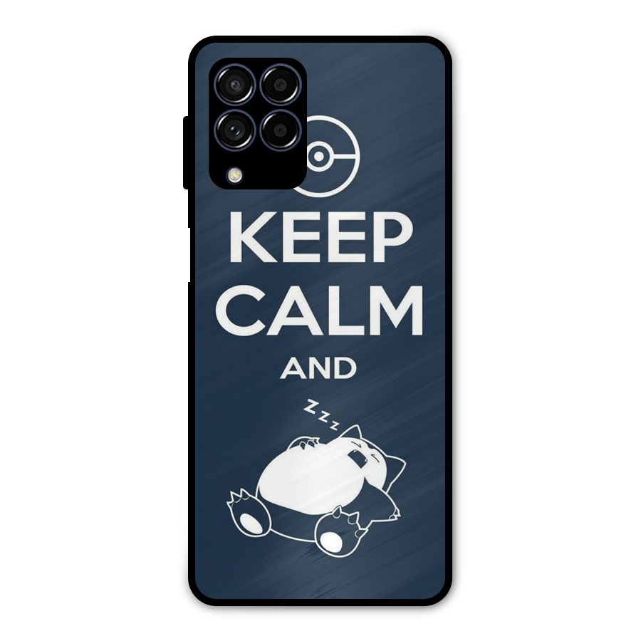 Keep Calm and Sleep Metal Back Case for Galaxy M53 5G