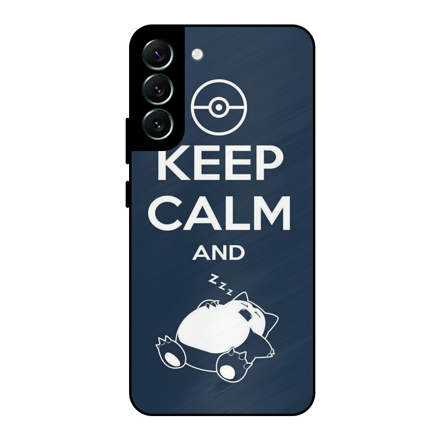Keep Calm and Sleep Metal Back Case for Galaxy S22 Plus 5G