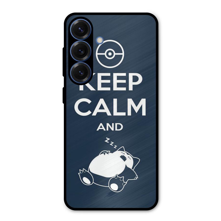 Keep Calm and Sleep Metal Back Case for Galaxy S25