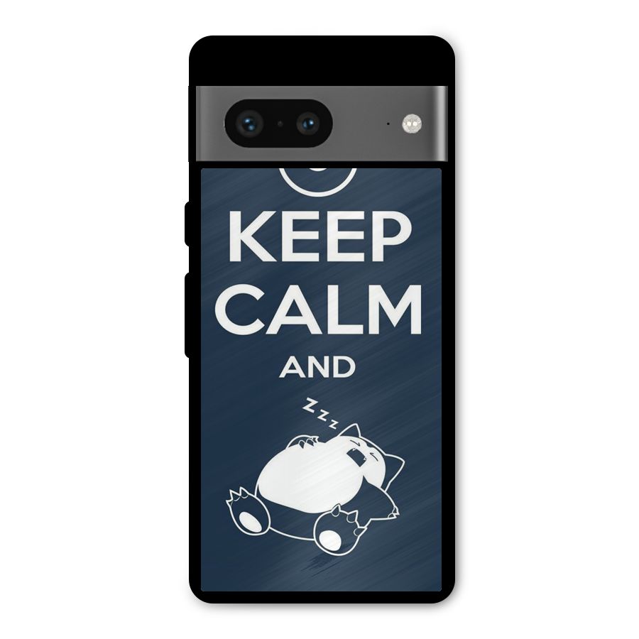 Keep Calm and Sleep Metal Back Case for Google Pixel 7