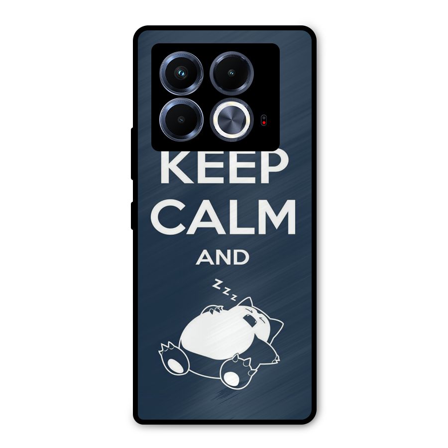 Keep Calm and Sleep Metal Back Case for Infinix Note 40 5G