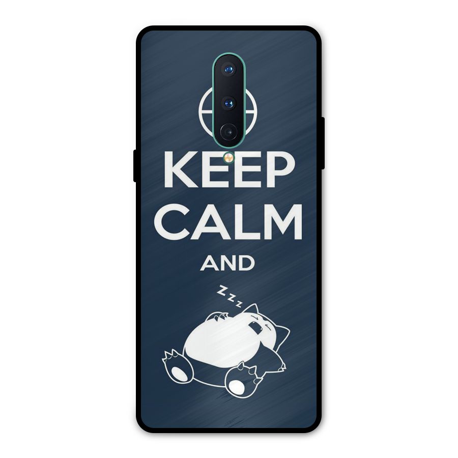 Keep Calm and Sleep Metal Back Case for OnePlus 8