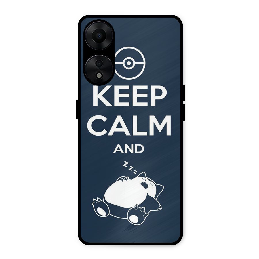 Keep Calm and Sleep Metal Back Case for Oppo A78 5G