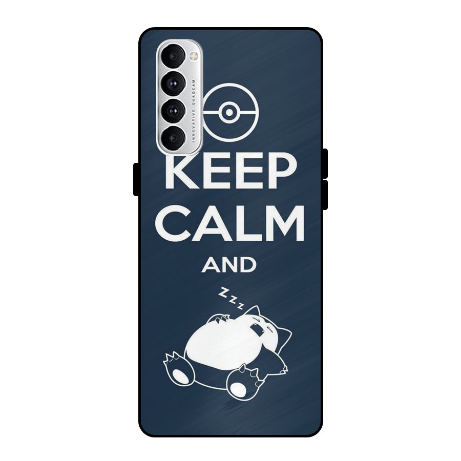 Keep Calm and Sleep Metal Back Case for Oppo Reno4 Pro