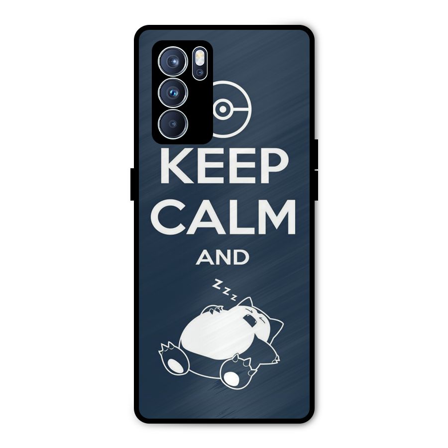 Keep Calm and Sleep Metal Back Case for Oppo Reno6 Pro 5G