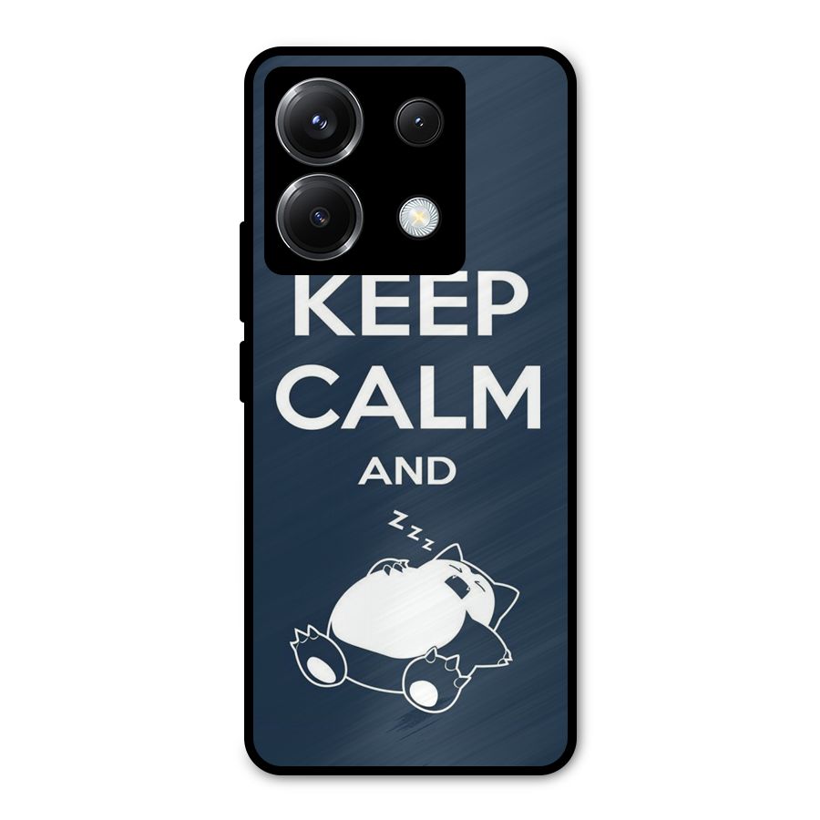 Keep Calm and Sleep Metal Back Case for Poco X6