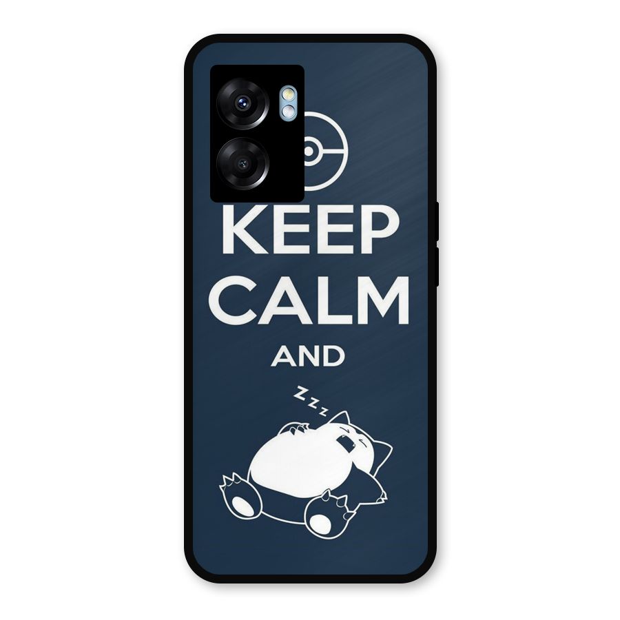 Keep Calm and Sleep Metal Back Case for Realme Narzo 50 5G